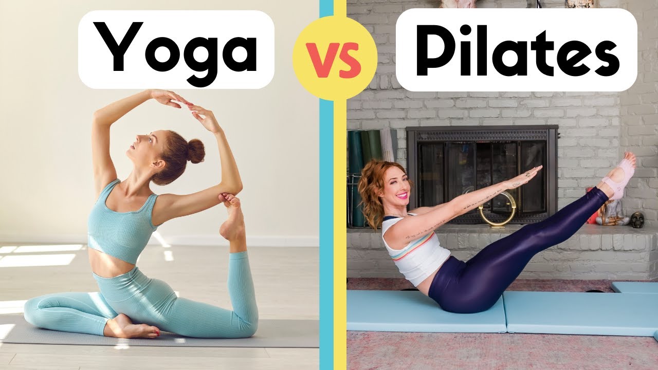 Yoga vs. Pilates: Which Is Best for Your Body?